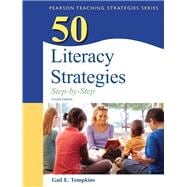 50 Literacy Strategies Step-by-Step