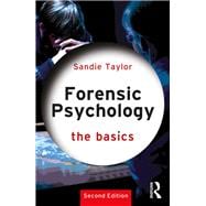 Forensic Psychology: The Basics,9780815384915