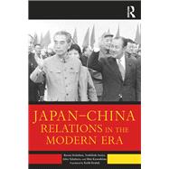 JapanûChina Relations in the Modern Era