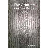 The Grimoire Verum Ritual Book