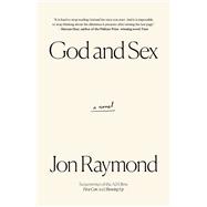 God and Sex A Novel