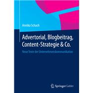 Advertorial, Blogbeitrag, Content-strategie & Co.