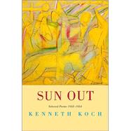 Sun Out : Selected Poems 1952-1954