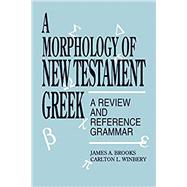 A Morphology of New Testament Greek
