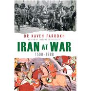 Iran at War 1500-1988