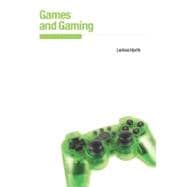 Games and Gaming An Introduction to New Media