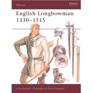 English Longbowman 1330-1515Ad