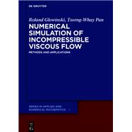 Numerical Simulation of Incompressible Viscous Flow