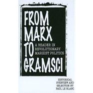 From Marx to Gramsci