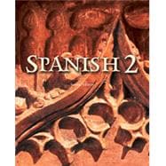 Spanish 2, 2nd Edition (Item: 515817)