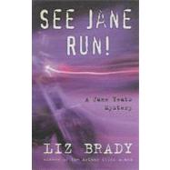 See Jane Run