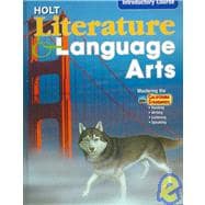 Holt Literature & Language Arts Introductory Course, California Edition