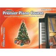 Alfred's Premier Piano Course Christmas 1A