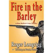 Fire in the Barley (Writing as Frank Parish)
