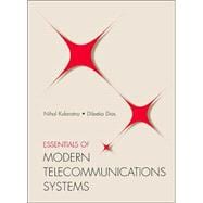 Essentials of Modern Telecommunications Systems