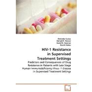 Hiv-1 Resistance in Supervised Treatment Settings