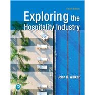 Exploring the Hospitality Industry [RENTAL EDITION]