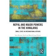 Nepal and Major Powers in the Himalayas