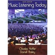 Bundle: Music Listening Today with Download Card, 6th + LMS Integrated for MindTap Music, 1 term (6 months) Printed Access Card with Active Listening Guide,9781305774919