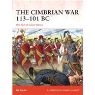 The Cimbrian War 113–101 BC