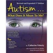 Autism... What Does It Mean to Me?