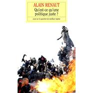 Qu'est-ce qu'une politique juste ?