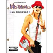 Kid Rock: The History of Rock