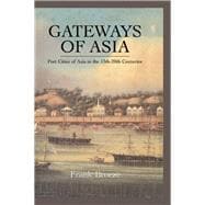 Gateways Of Asia