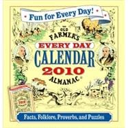The Old Farmer's Almanac Every Day 2010 Calendar