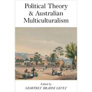 Political Theory and Australian Multuiculturalism