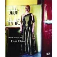 Frank Gaudlitz: Casa Mare