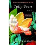 Tulip Fever A Novel