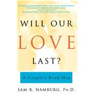 Will Our Love Last? A Couple's Road Map
