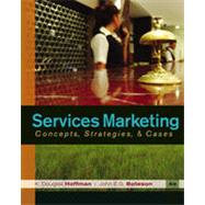 Services Marketing: Concepts, Strategies, & Cases, 4th Edition