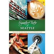 Signature Tastes of Seattle