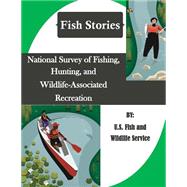National Survey of Fishing, Hunting, and Wildlife-associated Recreation