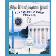 The Washington Post Sunday Crossword Puzzles, Volume 15