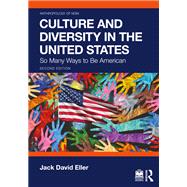 Culture and Diversity in the United States