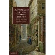 Metropolitan Art and Literature, 1810-1840