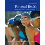 Personal Health: Perspectives and Lifestyles, 4th Edition