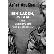 Bin Laden, Islam, & America's New War on Terrorism