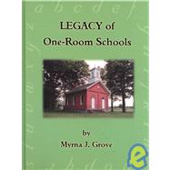 Legacy of One-Room Schools
