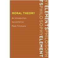Moral Theory An Introduction