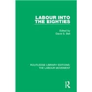 Labour into the Eighties