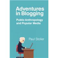 Adventures in Blogging