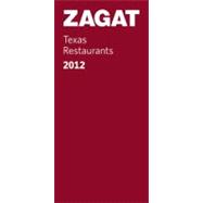 Zagat Texas Restaurants 2012