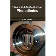 Theory and Applications of Photodiodes