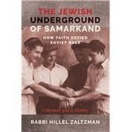 The Jewish Underground of Samarkand book cover, ISBN 9781942134923