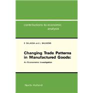 Changing Trade Patterns in Manufactured Goods: An Econometric Investigation