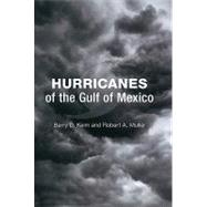 Hurricanes of the Gulf of Mexico